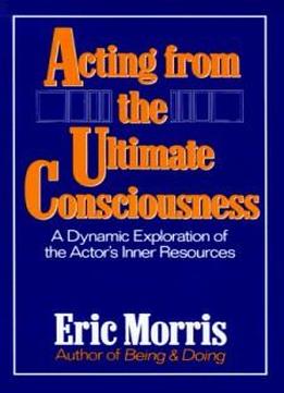 Acting From The Ultimate Consciousness