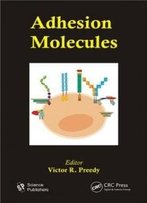Adhesion Molecules (Modern Insights Into Disease From Molecules To Man)