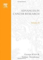 Advances In Cancer Research, Volume 20, Volume 20 (V. 20)