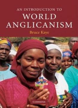 An Introduction To World Anglicanism (introduction To Religion)