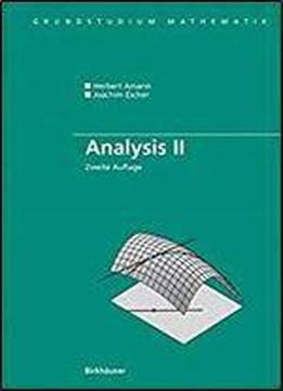 Analysis Ii (grundstudium Mathematik)
