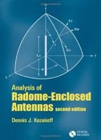 Analysis Of Radome Enclosed Antennas [With Cdrom]