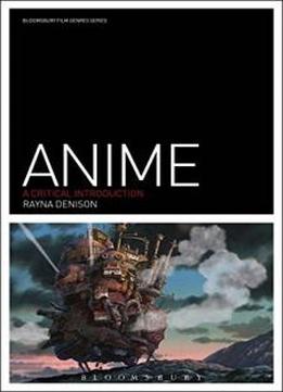 Anime: A Critical Introduction (film Genres)
