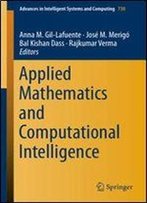 Applied Mathematics And Computational Intelligence (Advances In Intelligent Systems And Computing)