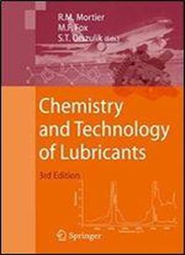 Chemistry And Technology Of Lubricants