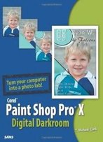 Corel Paint Shop Pro X Digital Darkroom