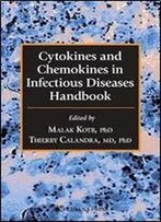 Cytokines And Chemokines In Infectious Diseases Handbook