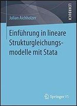 Einfuhrung In Lineare Strukturgleichungsmodelle Mit Stata