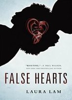 False Hearts: A Novel