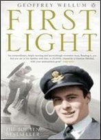 First Light (The Centenary Collection)