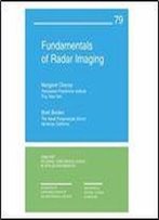 Fundamentals Of Radar Imaging (Cbms-Nsf Regional Conference Series In Applied Mathematics)
