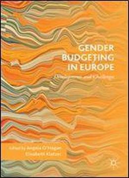 Gender Budgeting In Europe: Developments And Challenges