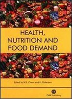 Health, Nutrition And Food Demand