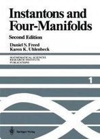 Instantons And Four-Manifolds (Mathematical Sciences Research Institute Publications)