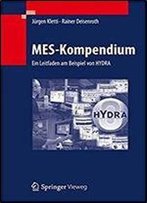 Mes-Kompendium: Ein Leitfaden Am Beispiel Von Hydra