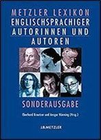 Metzler Lexikon Englischsprachiger Autorinnen Und Autoren