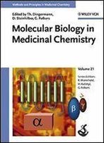 Molecular Biology In Medicinal Chemistry, Volume 21