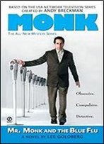Mr. Monk And The Blue Flu