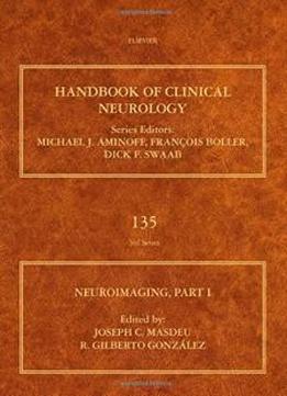 Neuroimaging, Part I, Volume 135 (handbook Of Clinical Neurology)