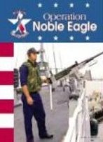 Operation Nobel Eagle: The War On Terrorism