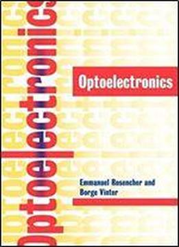 Optoelectronics 1st Edition