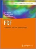 Pdf: Grundlagen Print-Pdf Interaktives Pdf (Bibliothek Der Mediengestaltung)