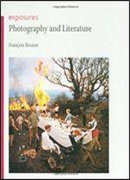 Photography And Literature (exposures)