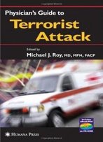 Physician's Guide To Terrorist Attack