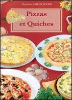 Pizzas Et Quiches