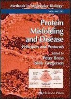 Protein Misfolding And Disease (Methods In Molecular Biology) 2ndedition