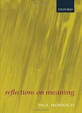Reflections On Meaning