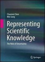 Representing Scientific Knowledge: The Role Of Uncertainty