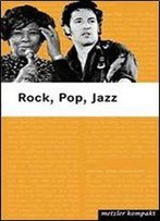 Rock, Pop, Jazz: 800 Bands Und Kunstler