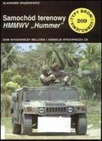 Samochod Terenowy Hmmwv Hummer (Typy Broni I Uzbrojenia 209) [Polish]