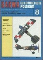 Samoloty Wojskowe Obcych Konstrukcji 1918-1939 Tomik 3 [Polish]