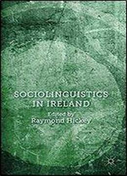 Sociolinguistics In Ireland