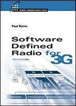 Software Defined Radio For 3g (wireless Communications (artech House))