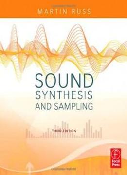 Sound Synthesis And Sampling (music Technology)