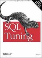 Sql Tuning: Generating Optimal Execution Plans