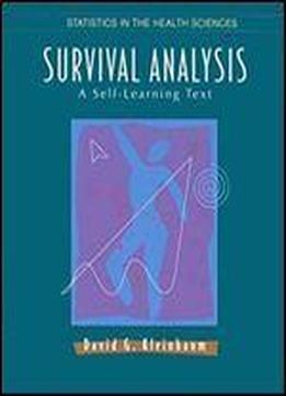 Survival Analysis: A Self-learning Text (statistics For Biology And Health) 1st Edition