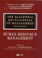 The Blackwell Encyclopedia Of Management, Human Resource Management (Blackwell Encyclopaedia Of Management) (Volume 5)