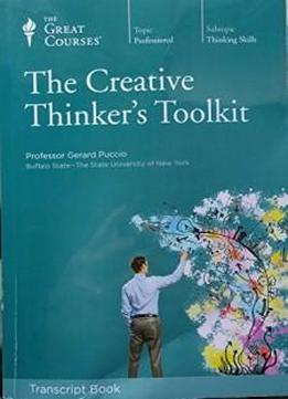 The Creative Thinker's Toolkit (transcript Book)