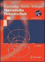 Theoretische Elektrotechnik: Eine Einfuhrung (Springer-Lehrbuch)