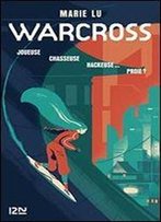 Warcross - Tome 01 (Hors Col Seriel)