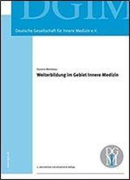 Weiterbildung Im Gebiet Innere Medizin