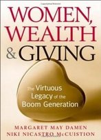 Women, Wealth And Giving: The Virtuous Legacy Of The Boom Generation
