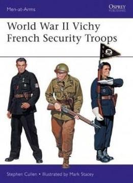 World War Ii Vichy French Security Troops (men-at-arms)