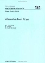 Alternative Loop Rings, Volume 184 (North-Holland Mathematics Studies)