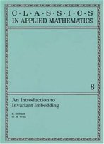 An Introduction To Invariant Imbedding (Classics In Applied Mathematics)