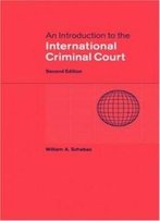 An Introduction To The International Criminal Court